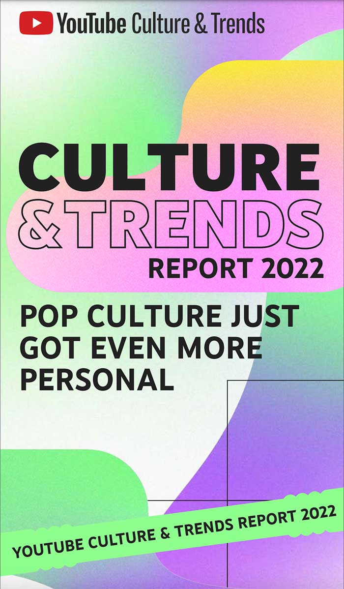 YouTube Culture & Trends Report